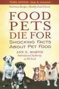 Food Pets Die For