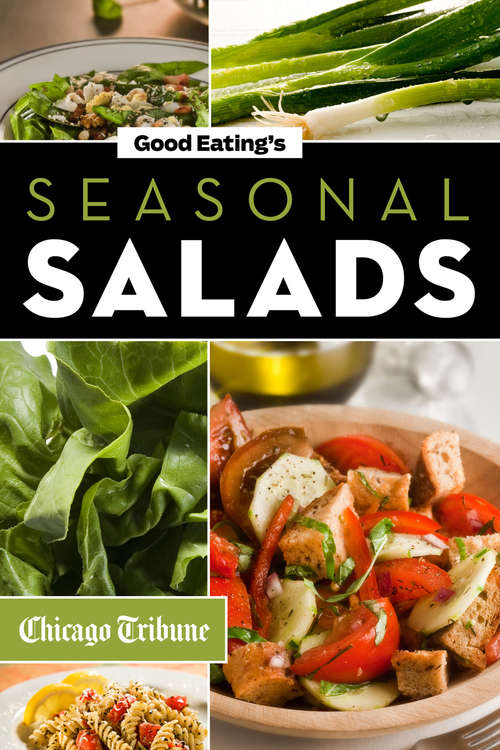 Book cover of Good Eating's Seasonal Salads