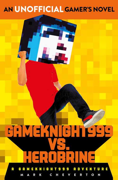 Book cover of Gameknight999 Vs. Herobrine: a Gameknight999 Adventure