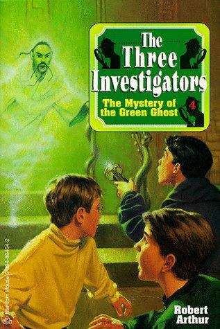 Book cover of The Mystery of the Green Ghost (Alfred Hitchcock and the Three Investigators #4)