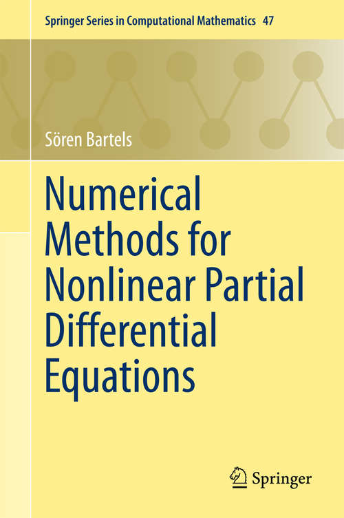 Book cover of Numerical Methods for Nonlinear Partial Differential Equations