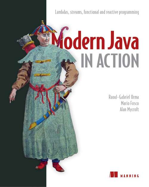 Book cover of Modern Java in Action: Lambdas, streams, functional and reactive programming