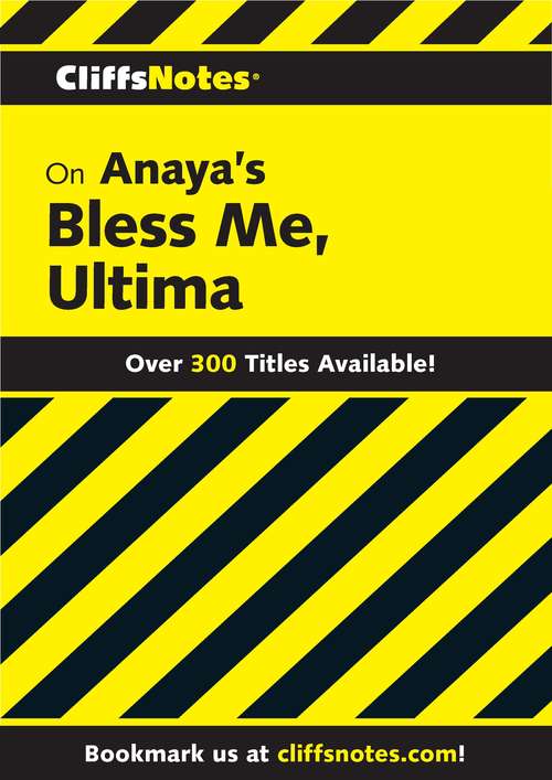 Book cover of CliffsNotes on Anaya's Bless Me, Ultima