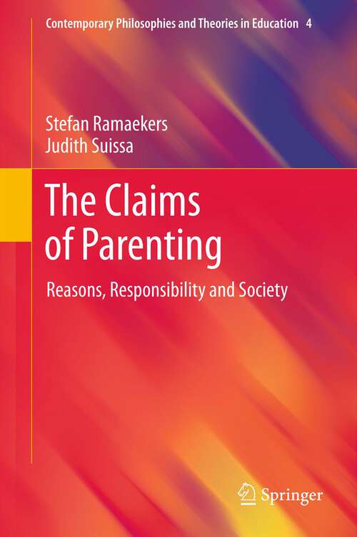 Book cover of The Claims of Parenting