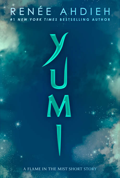 Book cover of Yumi: A Flame in the Mist Short Story (Flame in the Mist)