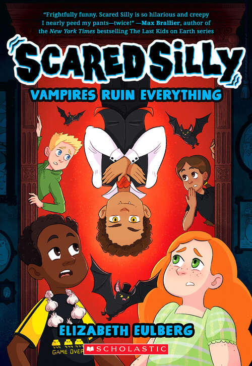 Book cover of Vampires Ruin Everything (Scared Silly #3)