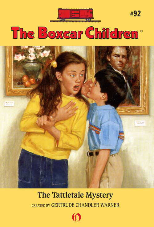 Book cover of The Tattletale Mystery (Boxcar Children #92)