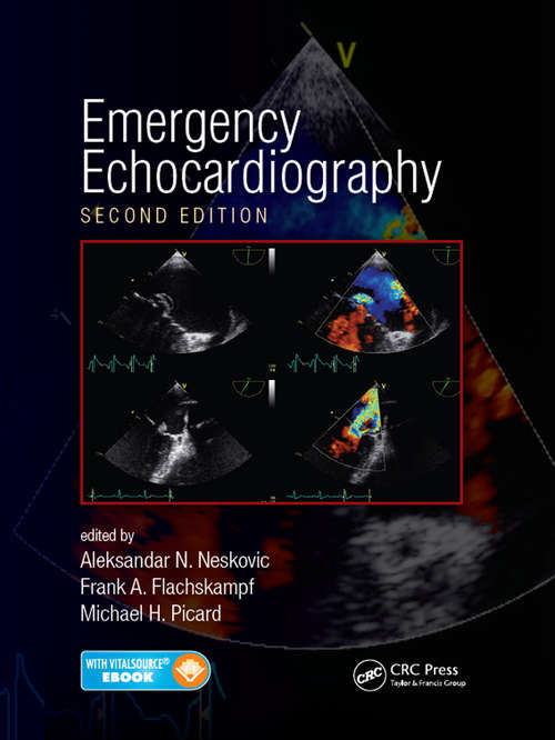 Emergency Echocardiography: Principles And Practice