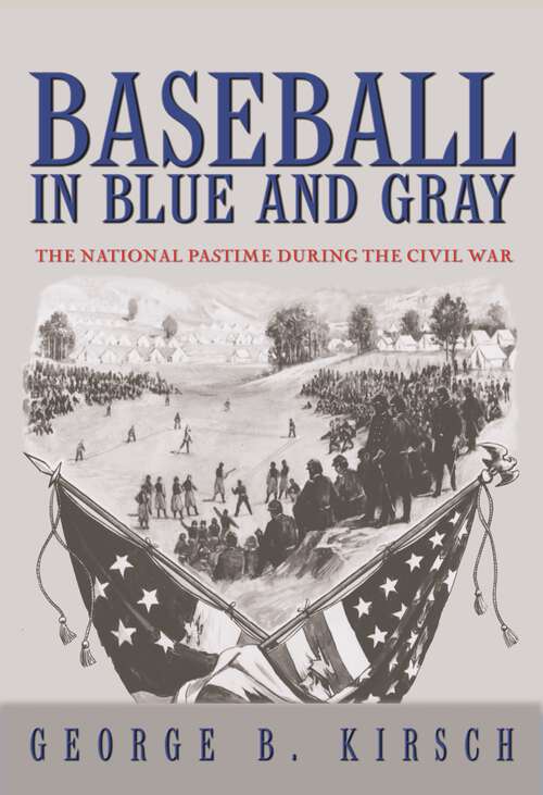 Book cover of Baseball in Blue and Gray