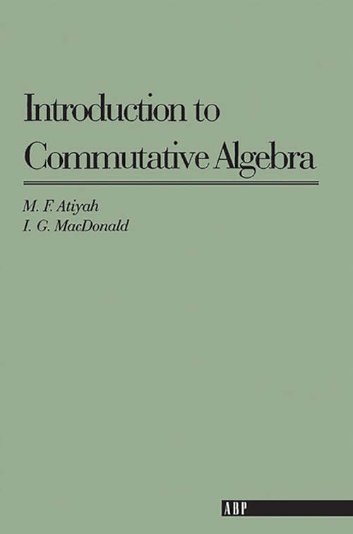 Introduction To Commutative Algebra