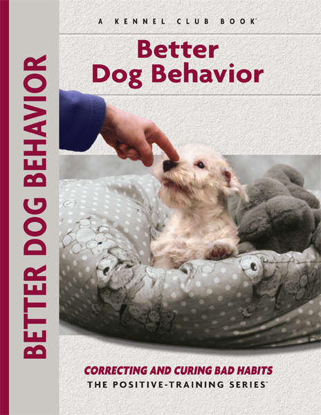Book cover of Better Dog Behavior and Training