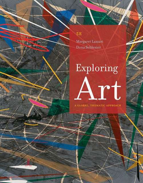 Book cover of Exploring Art: A Global, Thematic Approach (Fifth)