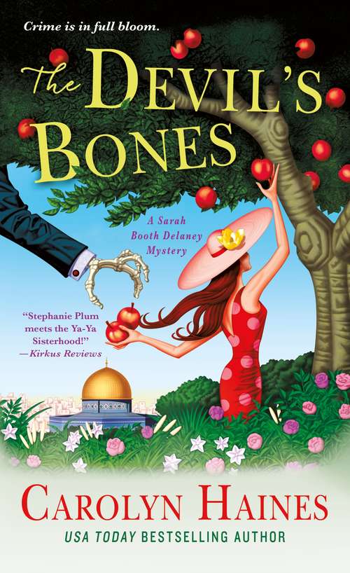 The Devil's Bones: A Sarah Booth Delaney Mystery (A Sarah Booth Delaney Mystery #21)
