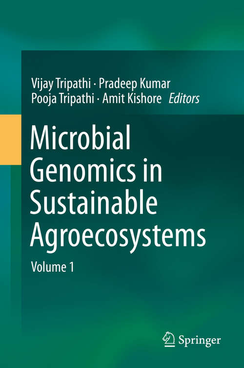 Microbial Genomics in Sustainable Agroecosystems: Volume 1