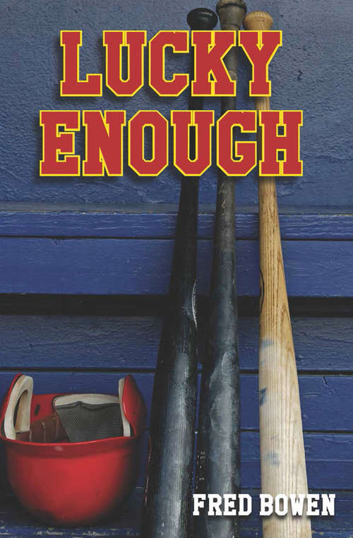 Lucky Enough (All-Star Sports Stories #22)