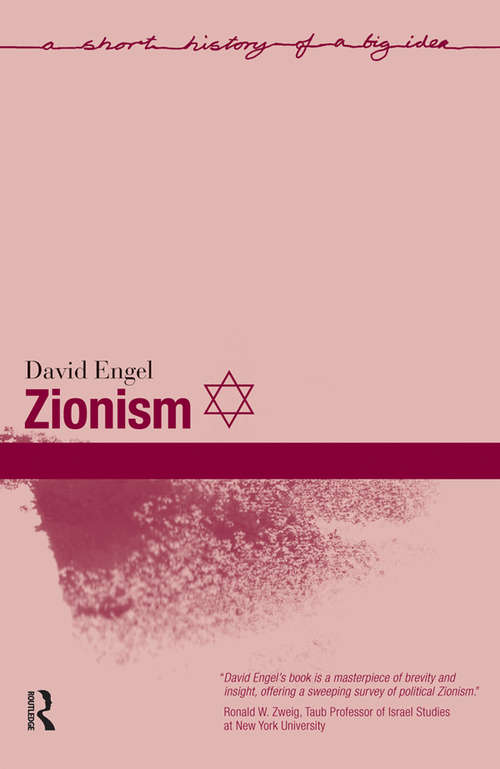 Zionism (Short Histories of Big Ideas)