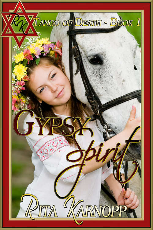 Book cover of Gypsy Spirit (Tango of Death #1)