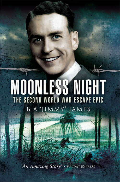 Book cover of Moonless Night: The Wartime Escape Epic