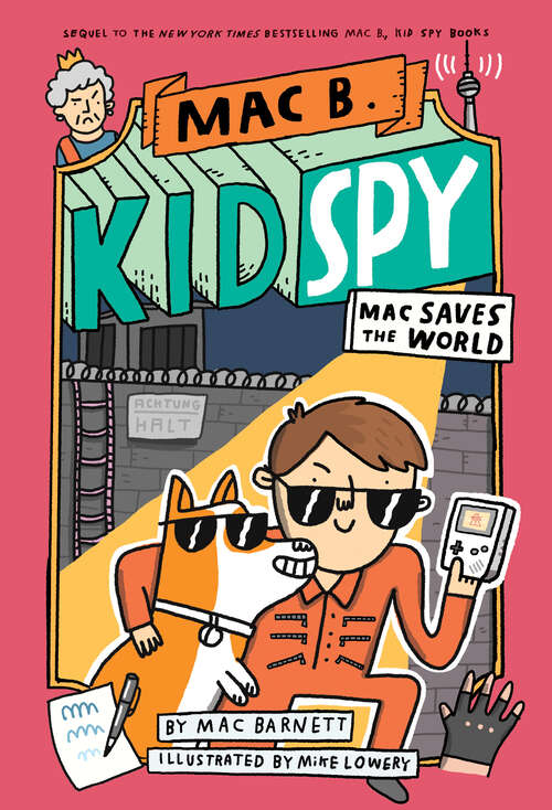 Book cover of Mac Saves the World (Mac B., Kid Spy)