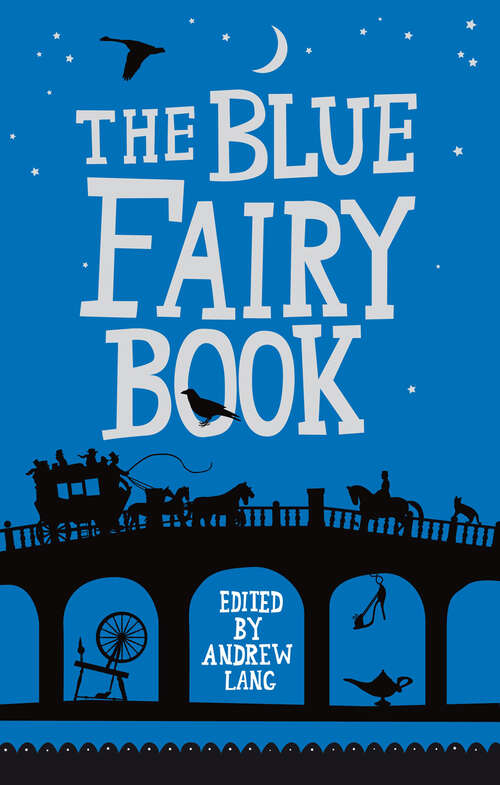 Book cover of The Blue Fairy Book (Fairy Books)