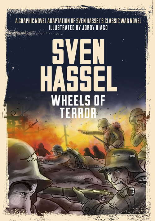 Wheels of Terror: The Graphic Novel