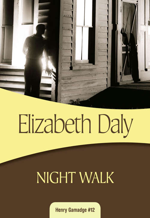 Book cover of Night Walk (Henry Gamadge #12)