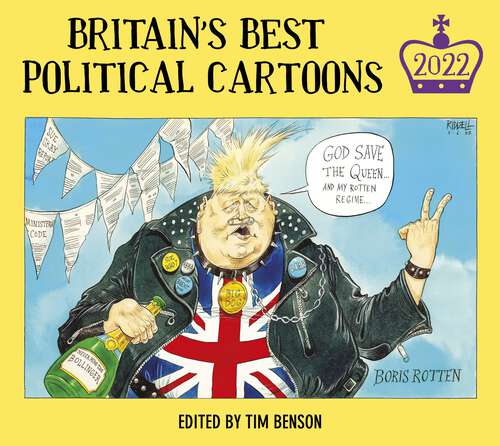 Book cover of Britain's Best Political Cartoons 2022