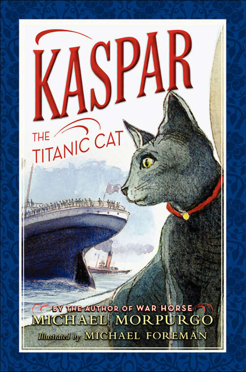 Book cover of Kaspar the Titanic Cat