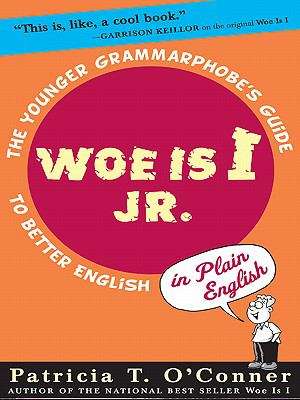 Book cover of Woe is I Jr.