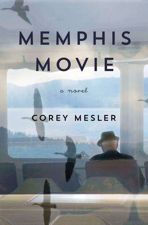 Memphis Movie: A Novel