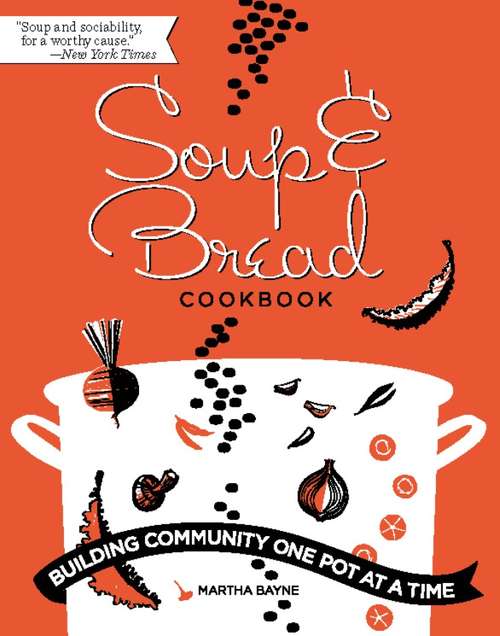 Book cover of Soup and Bread Cookbook