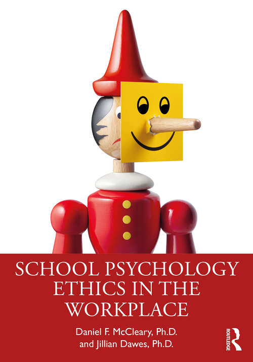 Book cover of School Psychology Ethics in the Workplace