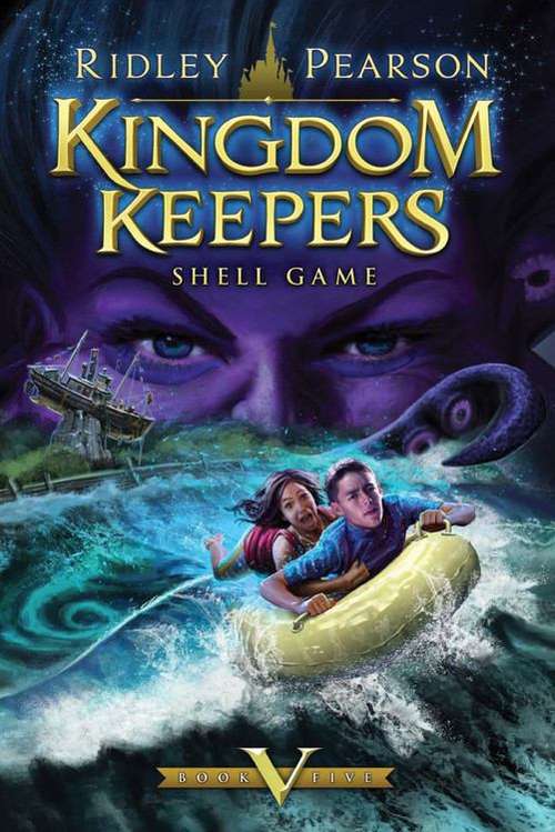 Book cover of Shell Game (The Kingdom Keepers #5)