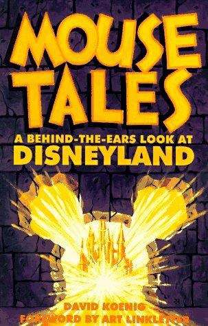 Book cover of Mouse Tales: A Behind-the-Ears Look at Disneyland