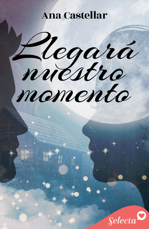 Book cover of Llegará nuestro momento