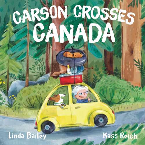Book cover of Carson Crosses Canada