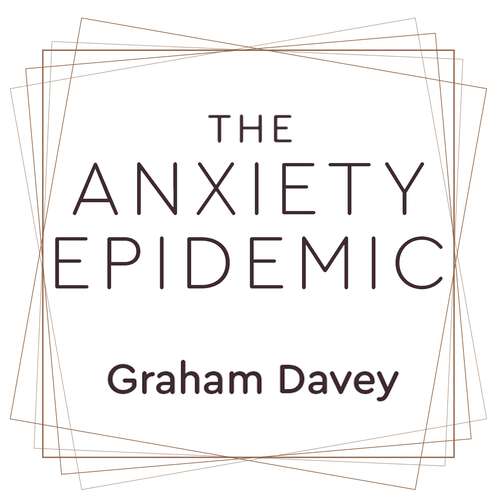 Book cover of The Anxiety Epidemic: The Causes of our Modern-Day Anxieties