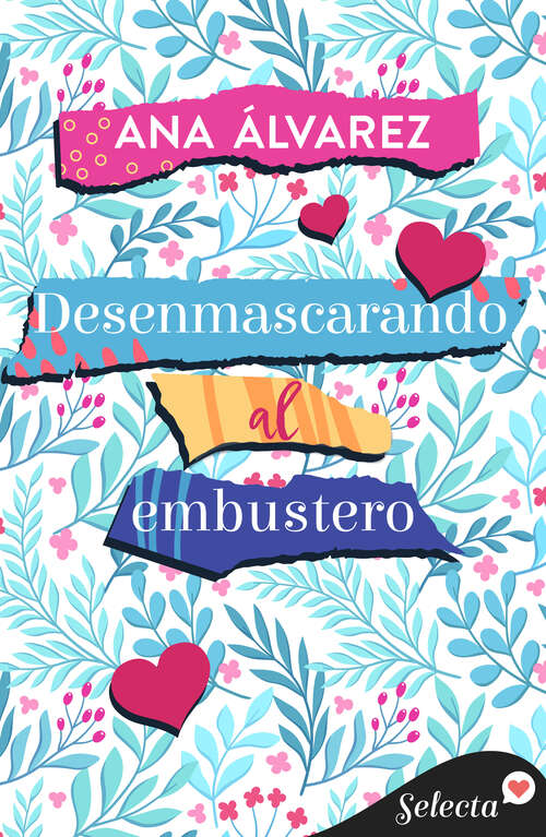 Book cover of Desenmascarando al embustero