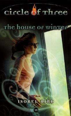 Book cover of The House of Winter, (Circle of Three Book #11)