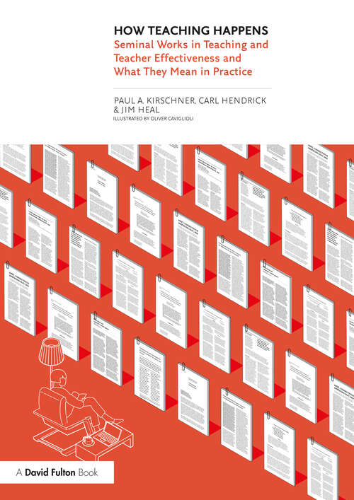 Book cover of How Teaching Happens: Seminal Works in Teaching and Teacher Effectiveness and What They Mean in Practice