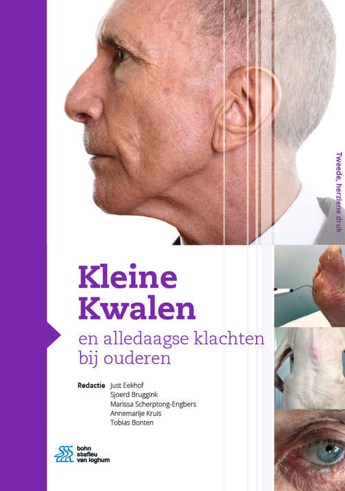 Book cover of Kleine Kwalen en alledaagse klachten bij ouderen (2nd ed. 2021)
