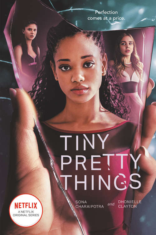 Tiny Pretty Things (Tiny Pretty Things #1)