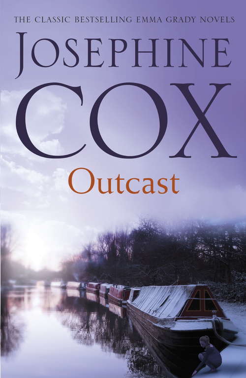 Book cover of Outcast: The past cannot be forgotten… (Emma Grady trilogy, Book 1)