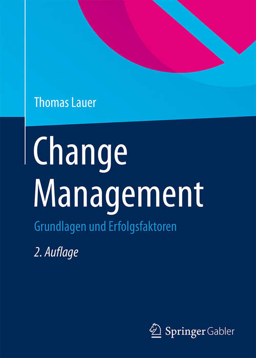 Book cover of Change Management: Grundlagen und Erfolgsfaktoren