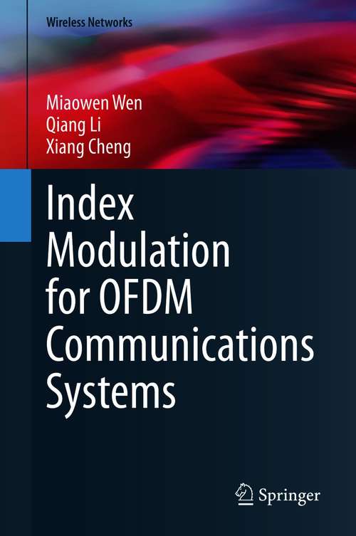 Index Modulation for OFDM Communications Systems (Wireless Networks)