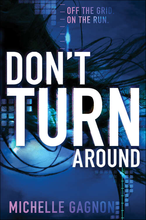 Book cover of Don't Turn Around (Don't Turn Around #1)
