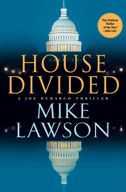 Book cover of House Divided: A Joe Demarco Thriller (The Joe DeMarco Thrillers)