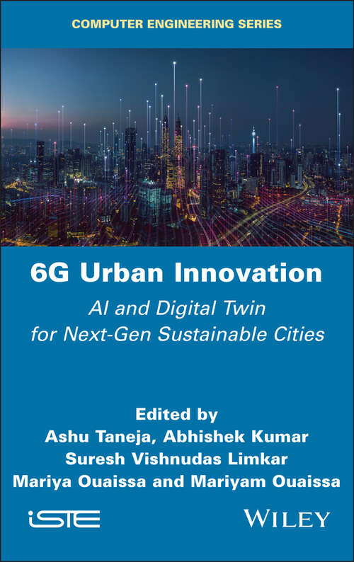 Book cover of 6G Urban Innovation: AI and Digital Twin for Next-Gen Sustainable Cities (ISTE Invoiced)