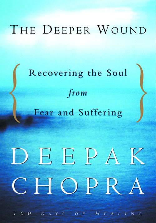 Book cover of The Deeper Wound