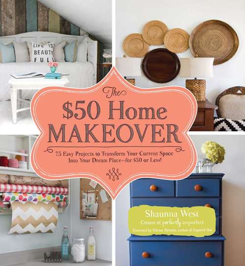 Book cover of The $50 Home Makeover